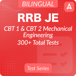 RRB JE Mechanical Engineering 2024 CBT 1 & CBT 2 Mock Test Series, Complete Bilingual Online Test Series 2024 by Adda247