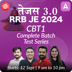 तेजस 3.0 RRB JE 2024 CBT1 Complete Batch | Online Live Classes by Adda 247