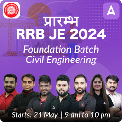 प्रारम्भ  Batch for RRB JE Civil | Online Live Classes by Adda 247