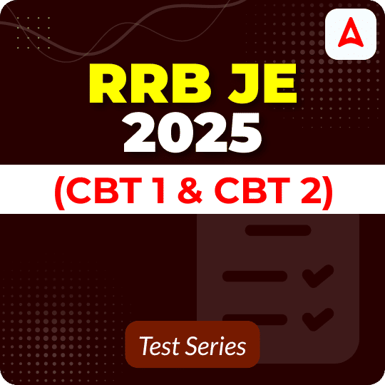 RRB JE (CBT 1 & CBT 2) 2025 Mock Test Series