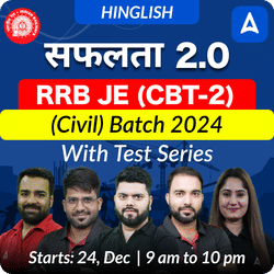 Safalta 2.0 - RRB JE (CBT-2) (Civil) New Batch for 2024 | Test Series | Hinglish | Online Live Classes by Adda 247