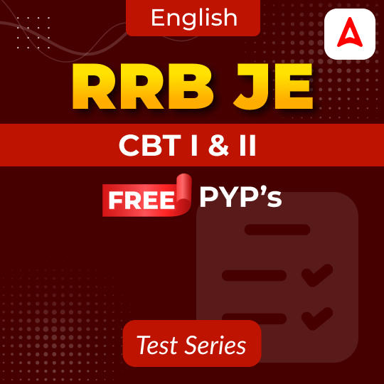 RRB JE (CBT I & II) PYP Mock Test (Free)