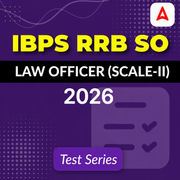 IBPS RRB SO Law Officer Scale-II Mock Test Series