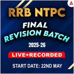 RRB NTPC 2024-25 Final Revision Batch (Content+MCQs) | Live + Recorded | Online Live Classes By Adda247