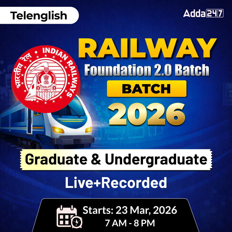 Railway Foundation 2.O Batch 2026 | For Group-D, NTPC, JE & ALP | Online Live+Recorded Batch By Adda247