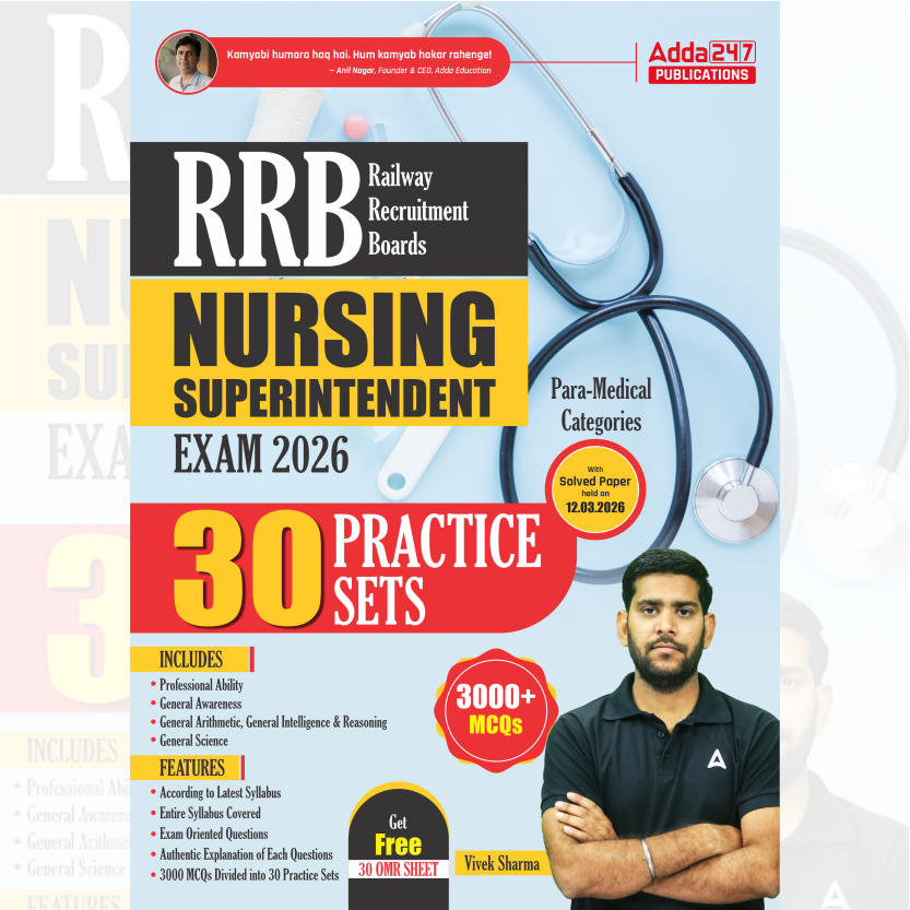 RRB Nursing Superintendent Exam 2026 | 30 Practice Sets with Free OMR Sheet| 3000+ MCQs (English Printed Edition) By Adda247