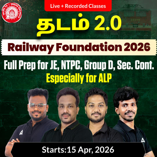 தடம் 2.0 Railway Foundation Batch 2026 for RRB JE, NTPC, Group D, Section Controller, Especially for ALP | Online Live Classes by Adda 247