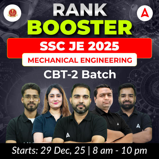 Rank Booster : SSC JE Mechanical Engineering 2025 | CBT 2 Complete Batch + Test Series + eBooks | Hinglish Online Live Classes By Adda247