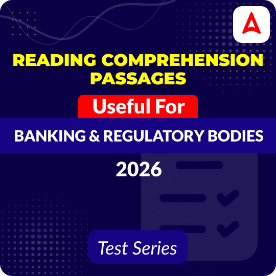Reading Comprehension Passages- For Banking and Regulatory Bodies