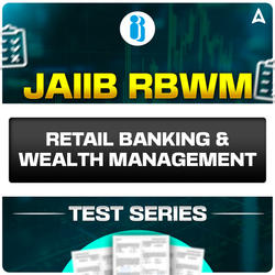 JAIIB RBWM Mock Test 2025