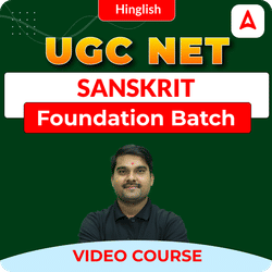 UGC NET SANSKRIT | Foundation Batch | Video Course by ADDA 247