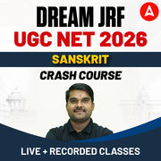 DREAM JRF | UGC NET 2026 SANSKRIT CRASH COURSE | LIVE + RECORDED CLASSES BY ADDA247