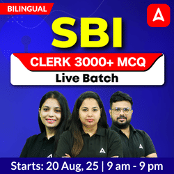 SBI Clerk 3000+ MCQ  Live Batch | Bilingual | Online Live Classes by Adda 247