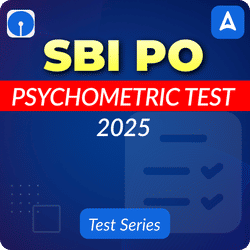 SBI PO 2025 Psychometric Test