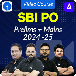 SBI PO Prelims + Mains 2024 -25 | Video Course By Adda247