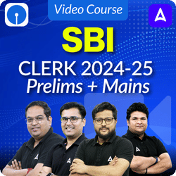 SBI CLERK 2024-25 | Prelims + Mains | Video Course By Adda247