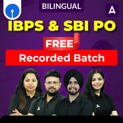 IBPS & SBI PO Free Recorded Batch | Bilingual | Online Live Classes by Adda 247