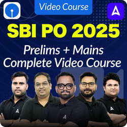 SBI PO 2025 | Prelims + Mains | Complete Video Course by ADDA 247