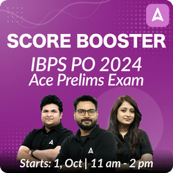 Score Booster | IBPS PO 2024 | Ace Prelims Exam | Online Live Classes by Adda 247