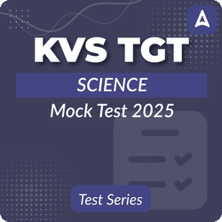 KVS TGT Science Mock Test 2025