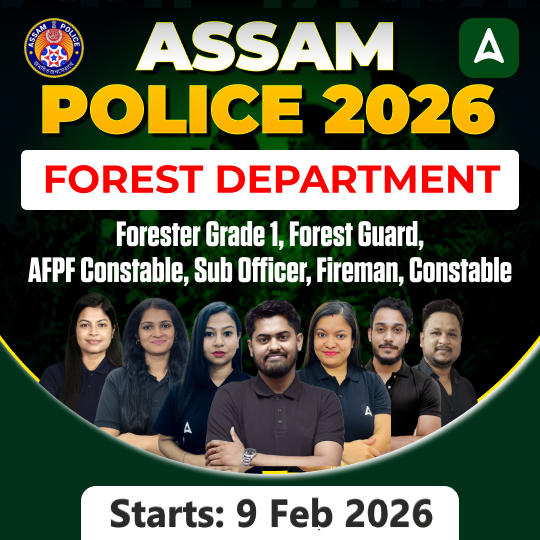 Assam Police 2026 | Forest Department | Forester Grade 1, Forest Guard, AFPF Constable, Sub Officer, Fireman, Constable
