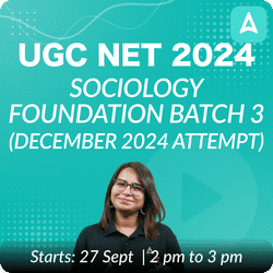 UGC NET 2024 SOCIOLOGY FOUNDATION BATCH 3 (DECEMBER 2024 ATTEMPT) | LIVE + RECORDED CLASSES BY ADDA 247