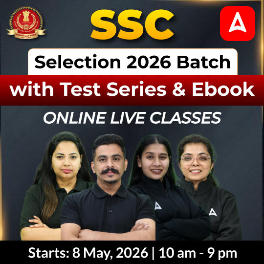 SSC Selection 2026 Batch with Test Series and Ebook |  BILINGUAL  | Online Live Classes By Adda247