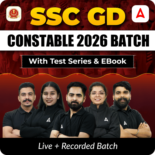 SSC GD Constable 2026 Batch with Test Series & EBook | Live + Recorded Batch | Bilingual | Online Live Classes By Adda247