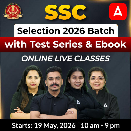 SSC Selection 2026 Batch with Test Series and Ebook |  BILINGUAL  | Online Live Classes By Adda247