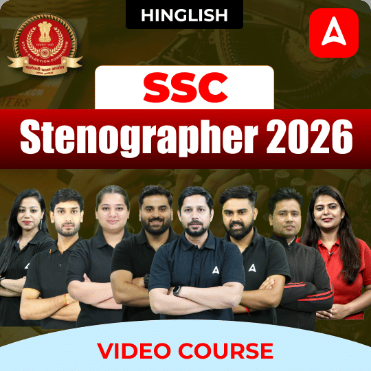 SSC Stenographer 2026 | Hinglish | Complete Video Course by ADDA 247