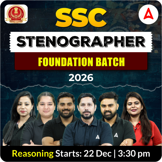 Foundation Batch For SSC Stenographer 2026 Exams with Test Series and Ebook  | Hinglish | Online Live Classes By Adda247