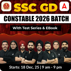 SSC GD Constable 2026 Batch with Test Series & EBook | Bilingual | Online Live Classes By Adda247