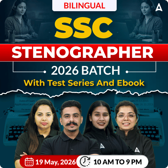 SSC Stenographer 2026 Batch with Test Series and Ebook |  BILINGUAL  | Online Live Classes By Adda247