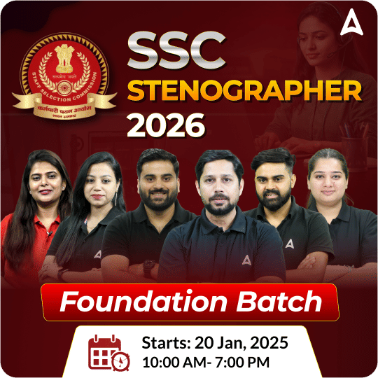 Foundation Batch For SSC Stenographer 2026 Exams with Test Series and Ebook | Hinglish | Online Live Classes By Adda247