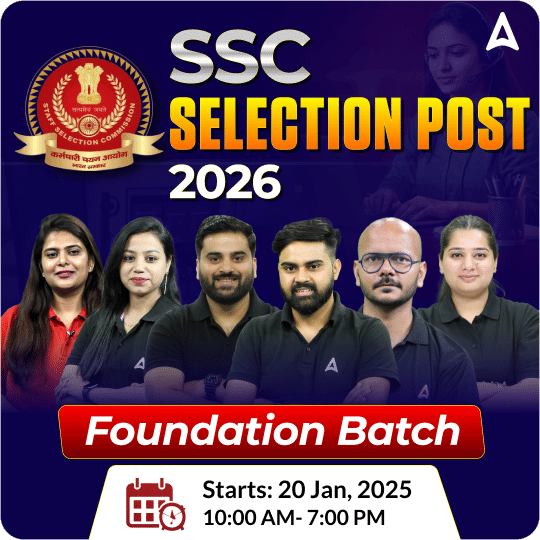 Foundation Batch For SSC Selection Post 2026 Exams with Test Series and Ebook | Hinglish | Online Live Classes By Adda247