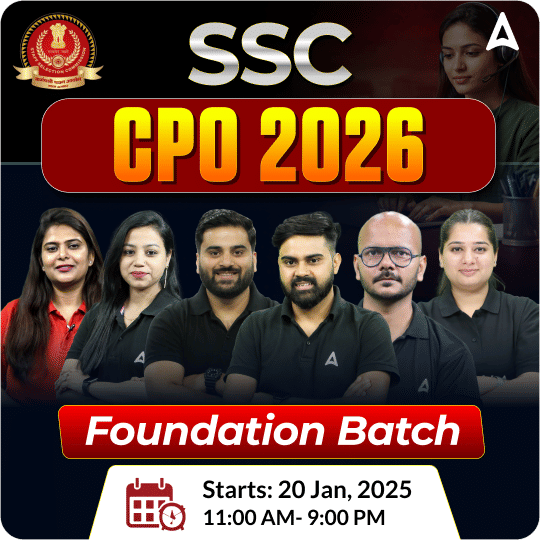 Foundation Batch For SSC CPO 2026 Exams with Test Series and Ebook | Hinglish | Online Live Classes By Adda247