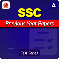 SSC Previous Year Papers, Online Test Series By Adda247