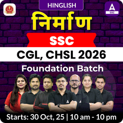 Nirmaan - निर्माण Foundation Batch For SSC CGL, CHSL 2026 Exams with Test Series and Ebook (#5) | Hinglish | Online Live Classes By Adda247