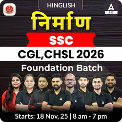 Nirmaan - निर्माण Foundation Batch For SSC CGL, CHSL 2026 Exams with Test Series and Ebook (#6) | Hinglish | Online Live Classes By Adda247
