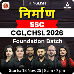 Nirmaan - निर्माण Foundation Batch For SSC CGL, CHSL 2026 Exams with Test Series and Ebook (#6) | Hinglish | Online Live Classes By Adda247