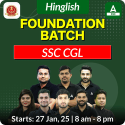 Foundation Batch For SSC CGL 2025 Exams | Hinglish | Online Live Classes By Adda247