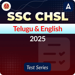 SSC CHSL 2025 Telugu Mock Test Series