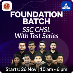 Foundation Batch For SSC CHSL 2025 Exams with Test Series | Hinglish | Online Live Classes by Adda 247