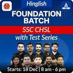 Foundation Batch For SSC CHSL 2025 Exams with Test Series | Hinglish | Online Live Classes By Adda247