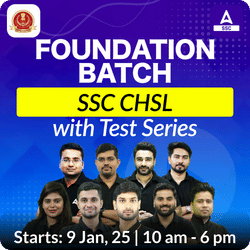 Foundation Batch For SSC CHSL 2025 Exams | Hinglish | Online Live Classes By Adda247