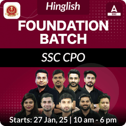 Foundation Batch For SSC CPO 2025 Exams | Hinglish | Online Live Classes By Adda247