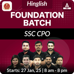 Foundation Batch For SSC CPO 2025 Exams | Hinglish | Online Live Classes By Adda247