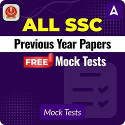 All SSC Previous Year Papers Free Mock Tests
