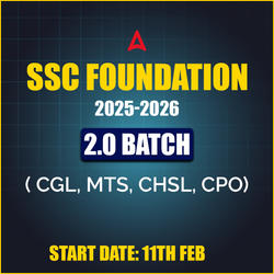 SSC Foundation (2025-26) 2.0 Batch I Complete Batch for SSC CGL, MTS, CHSL, CPO & Other Govt Exams | Online Live Classes by Adda 247