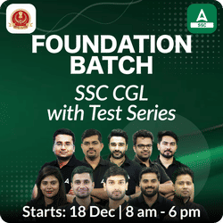 Foundation Batch For SSC CGL 2025 Exams with Test Series | Hinglish | Online Live Classes By Adda247